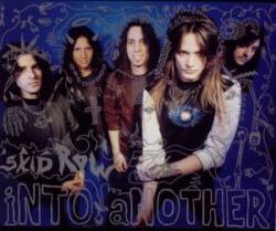 Skid Row (USA) : Into Another